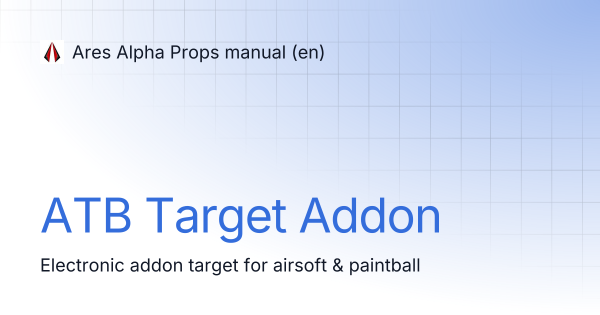 ATB Target Addon | Ares Alpha Props manual (en)
